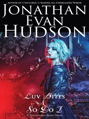 cover image of Luv Bites & So Do I